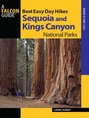 cover image of Best Easy Day Hikes Sequoia and Kings Canyon National Parks
